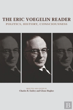 Bertrand.pt - The Eric Voegelin Reader