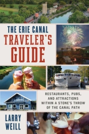 The Erie Canal Travelerâ€™S Guide