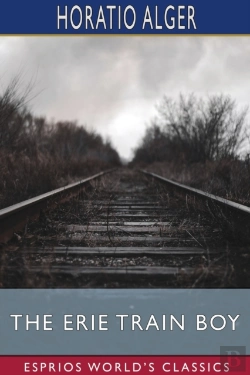 Bertrand.pt - The Erie Train Boy (Esprios Classics)