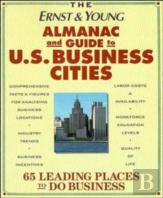 The Ernst & Young Almanac And Guide To U.S. Business Cities