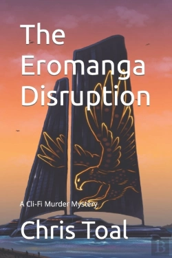 Bertrand.pt - The Eromanga Disruption: A Cli-Fi Murder Mystery