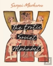 The Erotic Soviet Alphabet