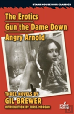 Bertrand.pt - The Erotics / Gun The Dame Down / Angry Arnold