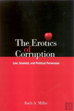 Bertrand.pt - The Erotics Of Corruption