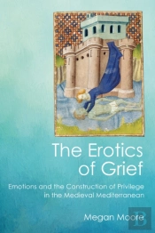 The Erotics Of Grief