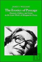 The Erotics Of Passage