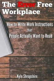 The Error Free Workplace: How To Write W