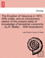 The Eruption Of Vesuvius In 1872. With N
