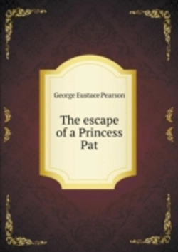 Bertrand.pt - The Escape Of A Princess Pat