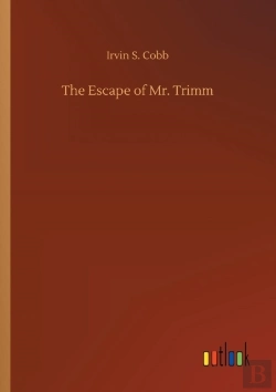 Bertrand.pt - The Escape Of Mr. Trimm