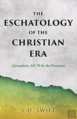 Bertrand.pt - The Eschatology Of The Christian Era