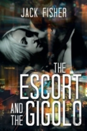 The Escort And The Gigolo