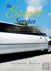 The Escort Service And You Think You Know Your Neighbor