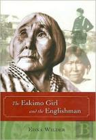 The Eskimo Girl And The Englishman
