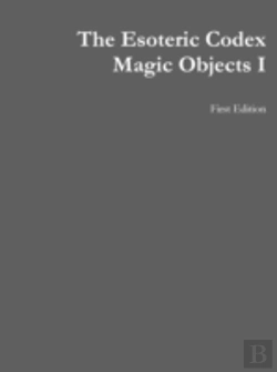 Bertrand.pt - The Esoteric Codex: Magic Objects I