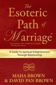 The Esoteric Path Of Marriage