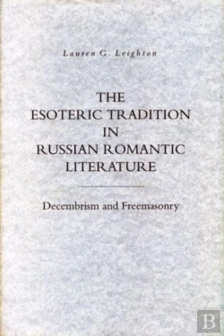 Bertrand.pt - The Esoteric Tradition In Russian Romantic Literature