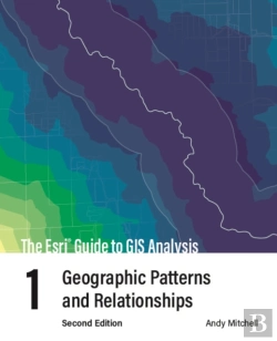 Bertrand.pt - The Esri Guide To Gis Analysis, Volume 1