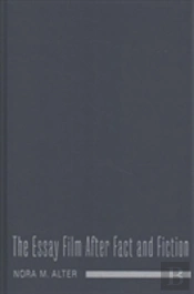 The Essay Film After Fact And Fiction