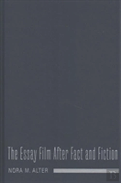 Bertrand.pt - The Essay Film After Fact And Fiction