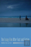 The Essay Film After Fact And Fiction