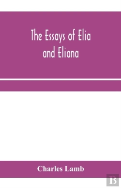 Bertrand.pt - The Essays Of Elia And Eliana
