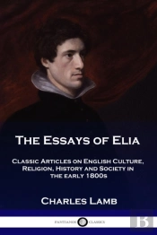 The Essays Of Elia