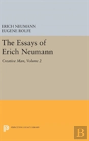 The Essays Of Erich Neumann, Volume 2