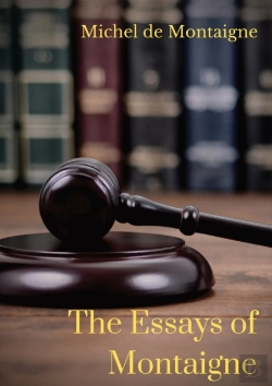 Bertrand.pt - The Essays Of Montaigne