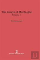 The Essays Of Montaigne, Volume Ii