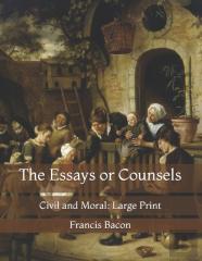 The Essays Or Counsels