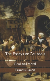 The Essays Or Counsels