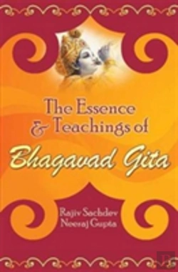 Bertrand.pt - The Essence And Teachings Of Bhagavad Gita