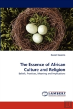 Bertrand.pt - The Essence Of African Culture And Religion