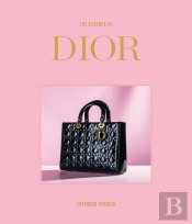 The Essence Of Dior