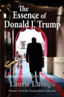 The Essence Of Donald J. Trump