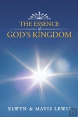 Bertrand.pt - The Essence Of God'S Kingdom