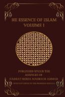 The Essence Of Islam Volume I