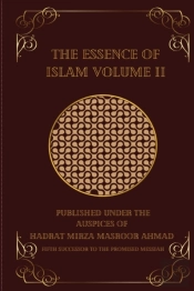 The Essence Of Islam Volume Ii