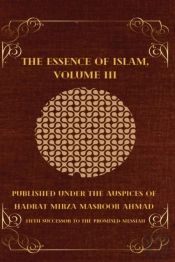 The Essence Of Islam Volume Iii