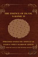 The Essence Of Islam Volume Iv