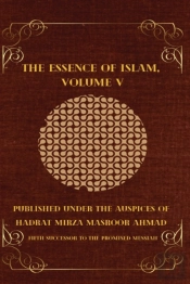 The Essence Of Islam, Volume V