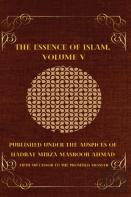 The Essence Of Islam, Volume V