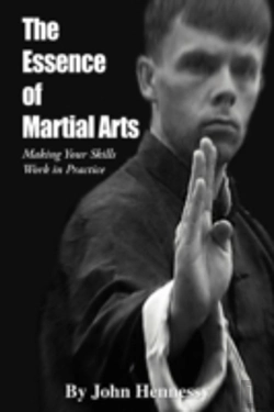 Bertrand.pt - The Essence Of Martial Arts: Making Your Skills Work In Practice