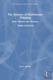 The Essence Of Multivariate Thinking