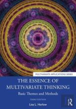 The Essence Of Multivariate Thinking
