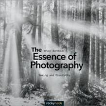 The Essence Of Photography