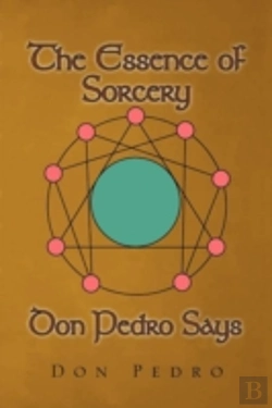 Bertrand.pt - The Essence Of Sorcery Don Pedro Says
