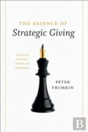 The Essence Of Strategic Giving