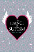 The Essence Of Sufism